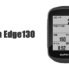 GARMIN（ガーミン） Edge130