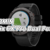 GARMIN（ガーミン） fenix 6X Pro Dual Power Ti Black DLCをご紹介